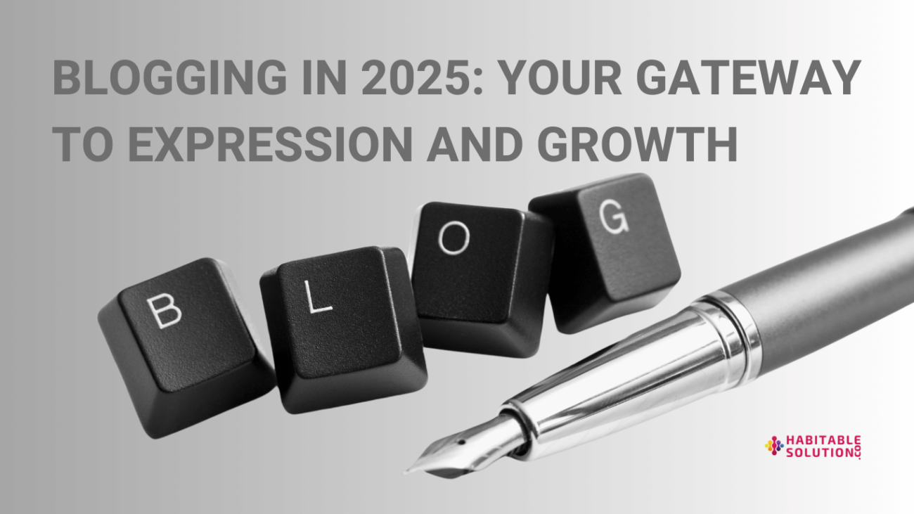 Blogging Your Gateway to Expression and Growth in 2025