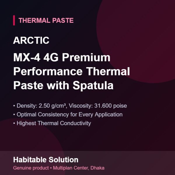 Arctic MX-4 4G Premium Performance Thermal Paste with Spatula price in Bangladesh